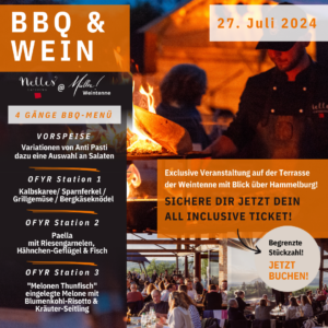 BBQ by Nelles meets Müllerswein 27.7.2024 - ALL INCLUSIVE TICKET 1 Person
