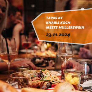 Tapas by Kharis Koch meets Müllerswein in der Weintenne am 23. November – Fränkische und spanische Tapas genießen!